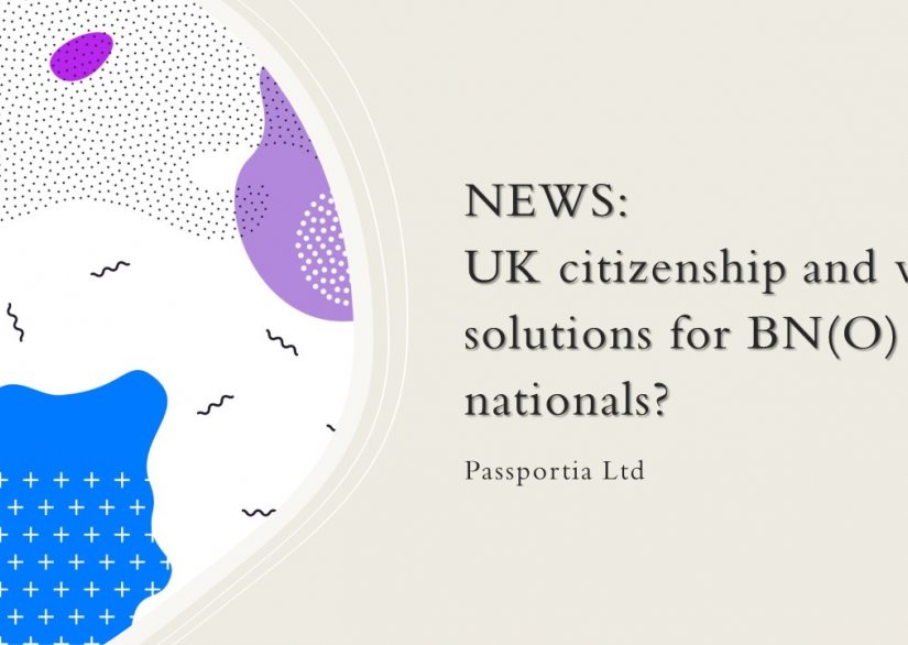 NEWS: UK citizenship and visa solutions for Hong Kong BN(O) nationals?